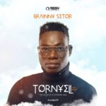 Brainny Setor – Tornyeli
