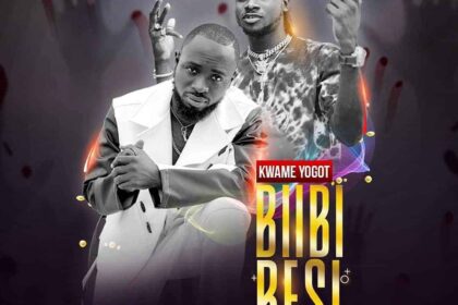 Kwame Yogot Biibi Besi ft. Kuami Eugene