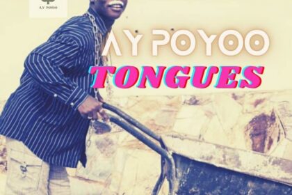 Tongues mp3 by AY POYOO