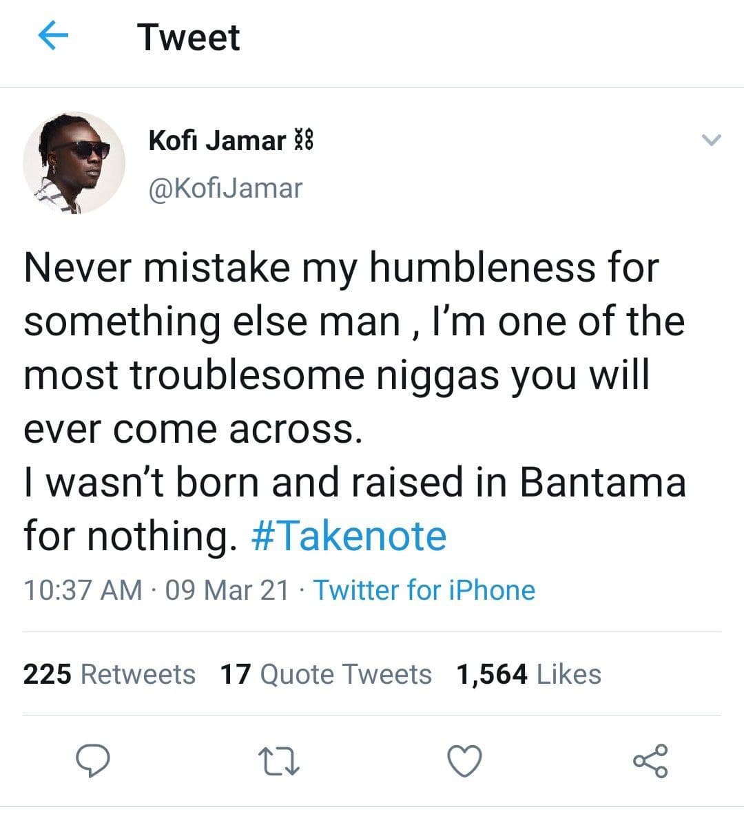 Kofi Jamar fumes, strikes a warning "never mistake my humbleness for something else"