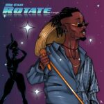 Mr Eazi - Rotate (Freestyle) on TownFlex