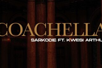 Sarkodie - Coachella ft. Kwesi Arthur