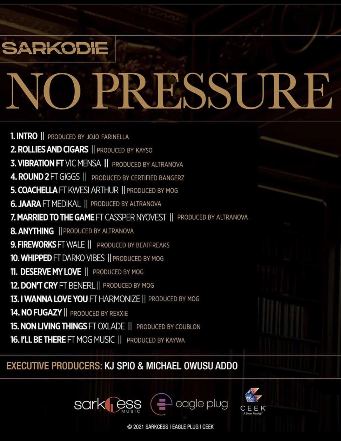 Sarkodie No Pressure Album Tracklist 