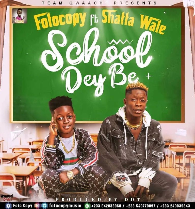 Fotocopy - School Dey Be Ft Shatta Wale 2 Fotocopy - School Dey Be Ft Shatta Wale