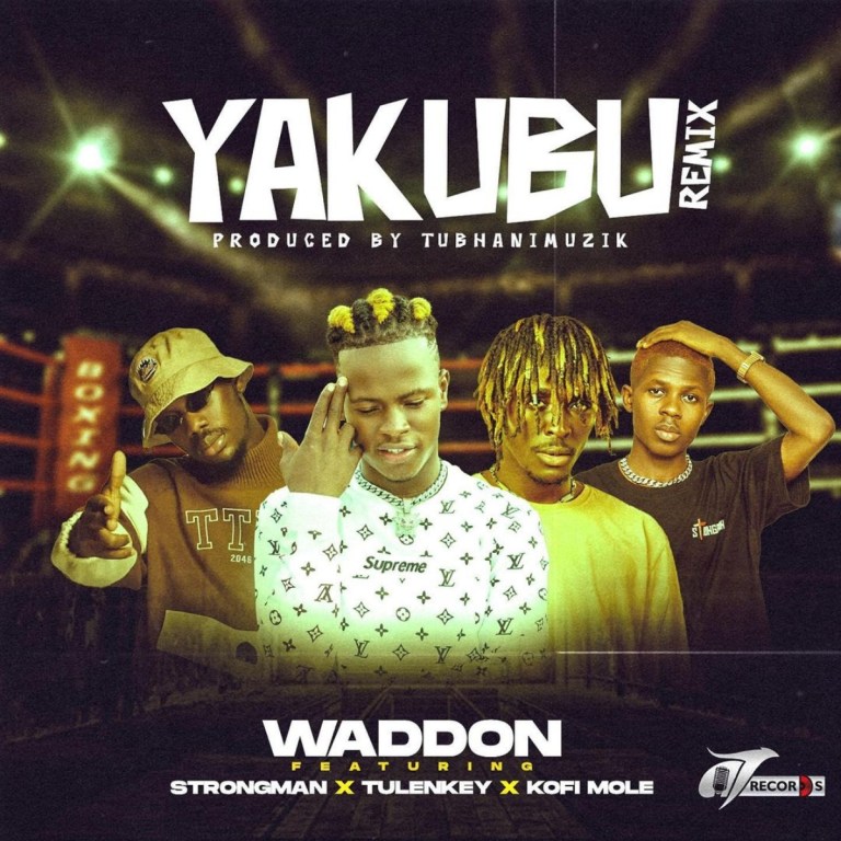 Waddon – Yakubu Remix Ft Strongman, Tulenkey & Kofi Mole download mp3.On this remix song dubbed "Yakubu," Waddon enlists Strongman, Tulenkey, and Kofi Mole
