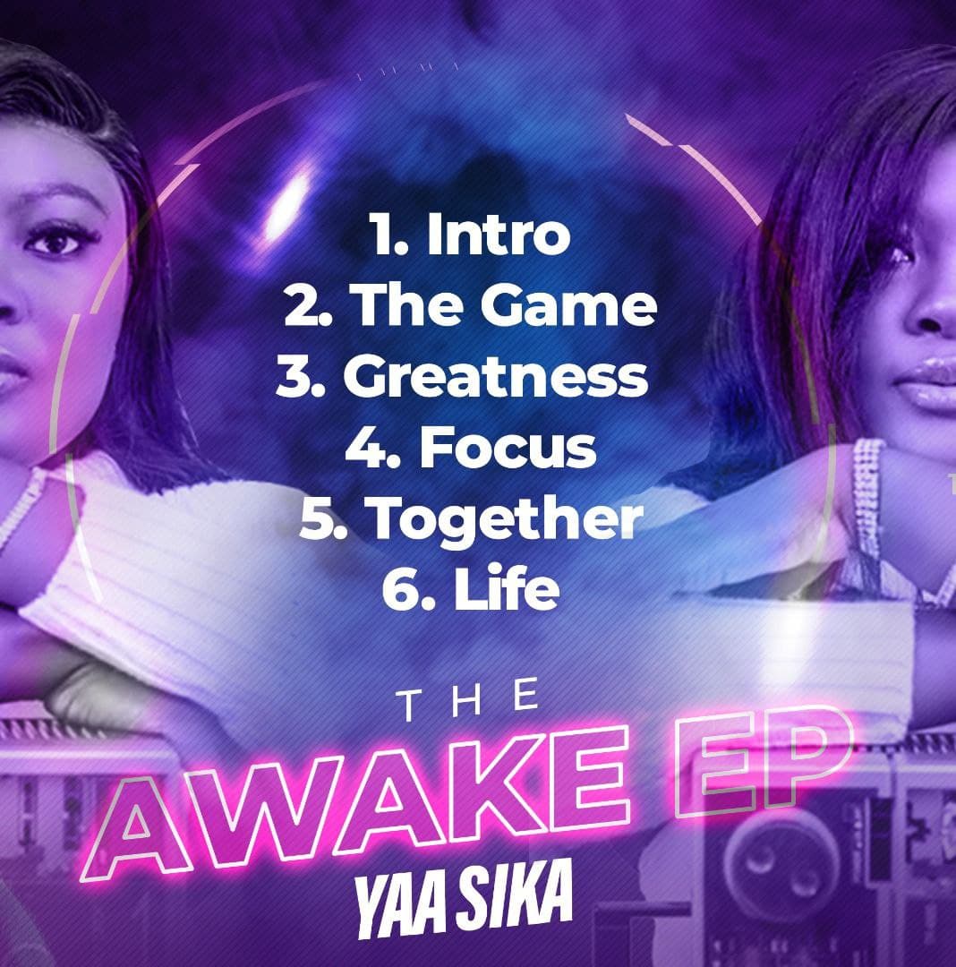 Yaa Sika The Awake EP