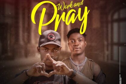 Work And Pray By Shinebwoy ft King Snaq