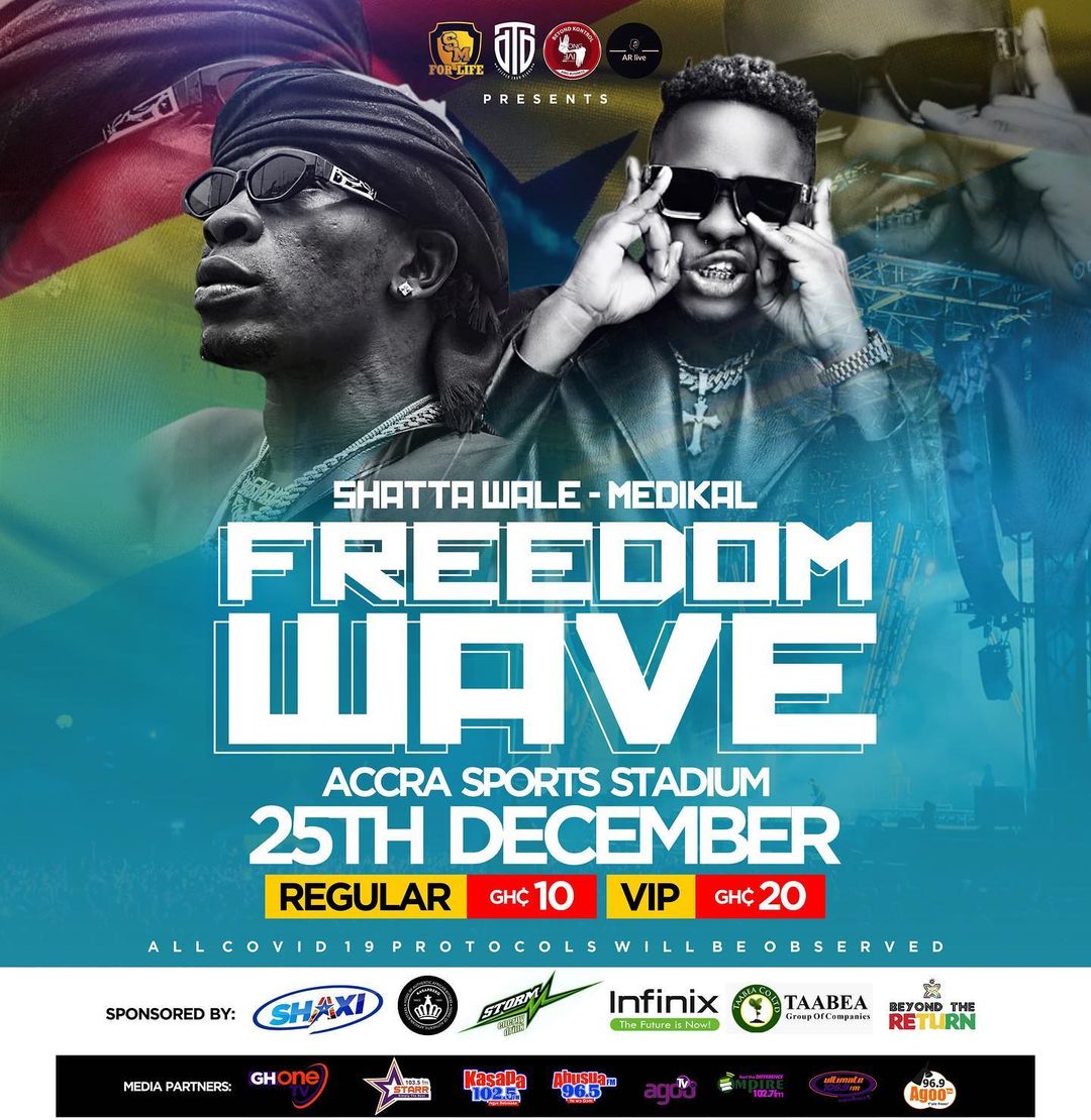 Shatta Wale - Medikal Freedom Wave Concert