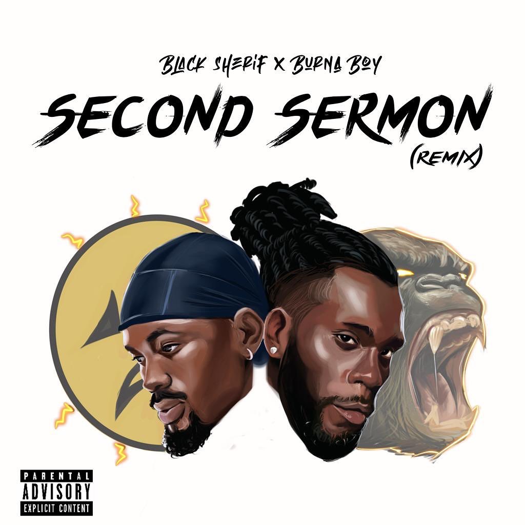Black Sherif ft Burna Boy - Second Sermon Remix (2nd Sermon remix)