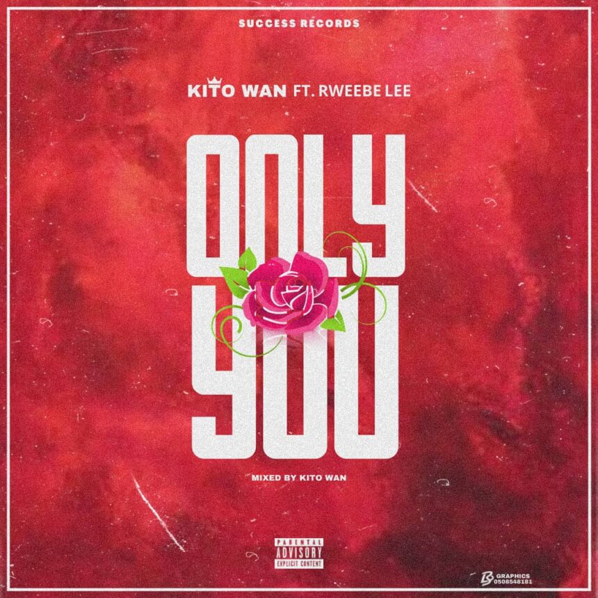 Download Kito Wan Only You Rweebe Lee