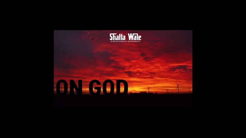 Shatta Wale On God