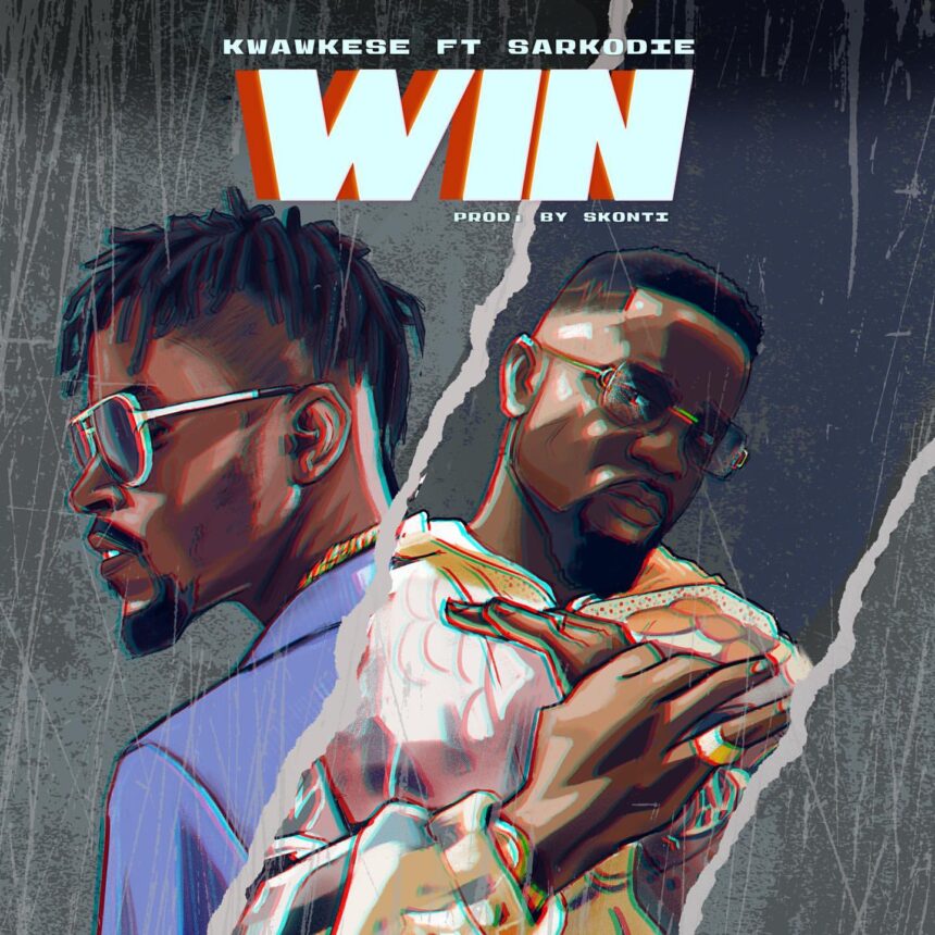 Kwaw Kese Win Ft Sarkodie [Stream/Download]