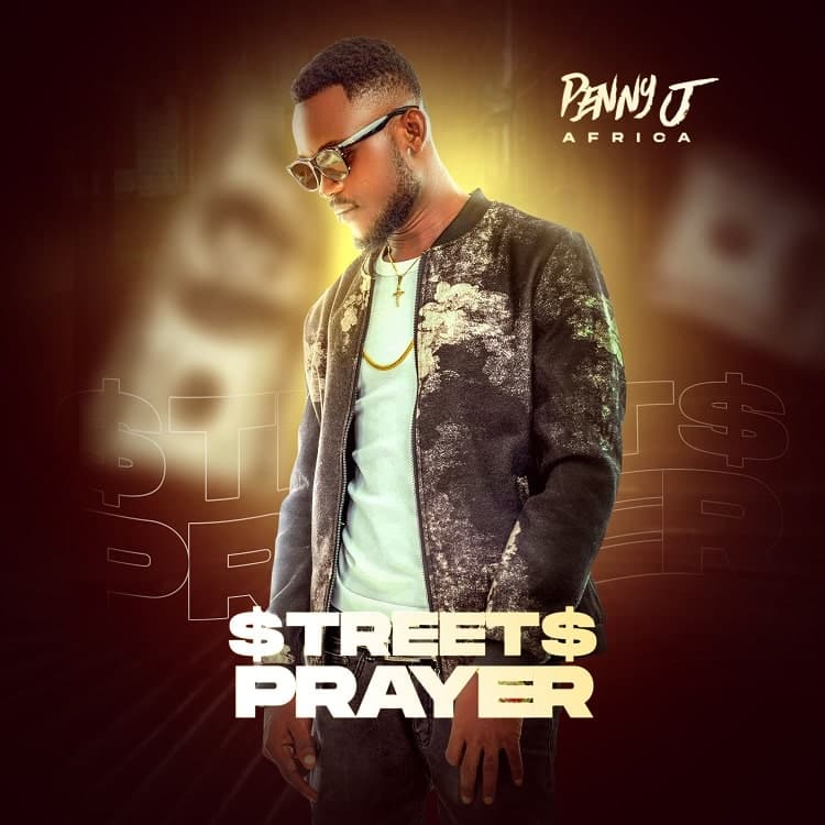 Music: Penny J Africa - Streets Prayer