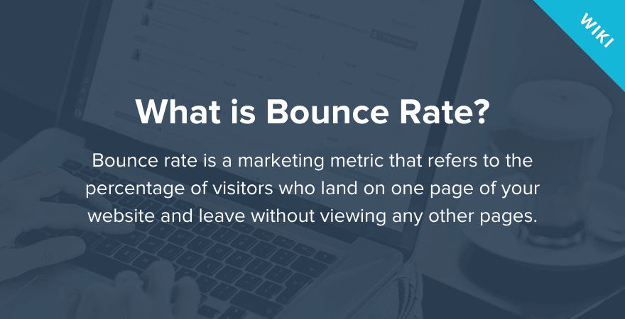 What Is Website Bounce Rate And How To Fix It