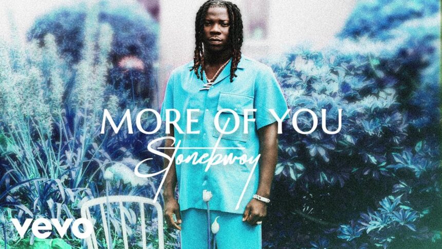 Stonebwoy More OF You Stream/Download