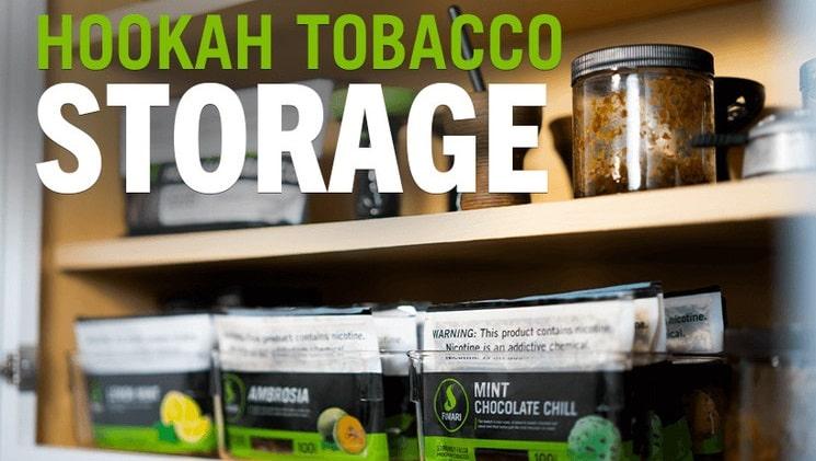 Tips To Store Hookah Tobacco To Increase Shelf Life