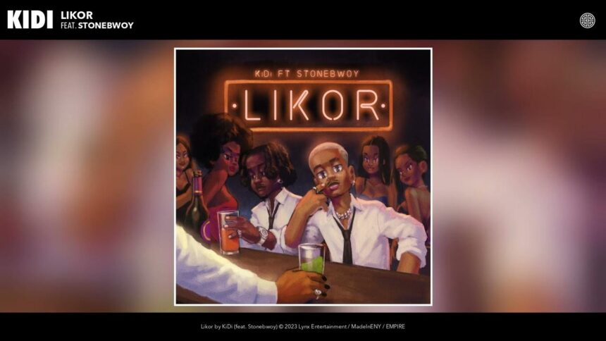 KiDi Likor Lyrics (feat. Stonebwoy)