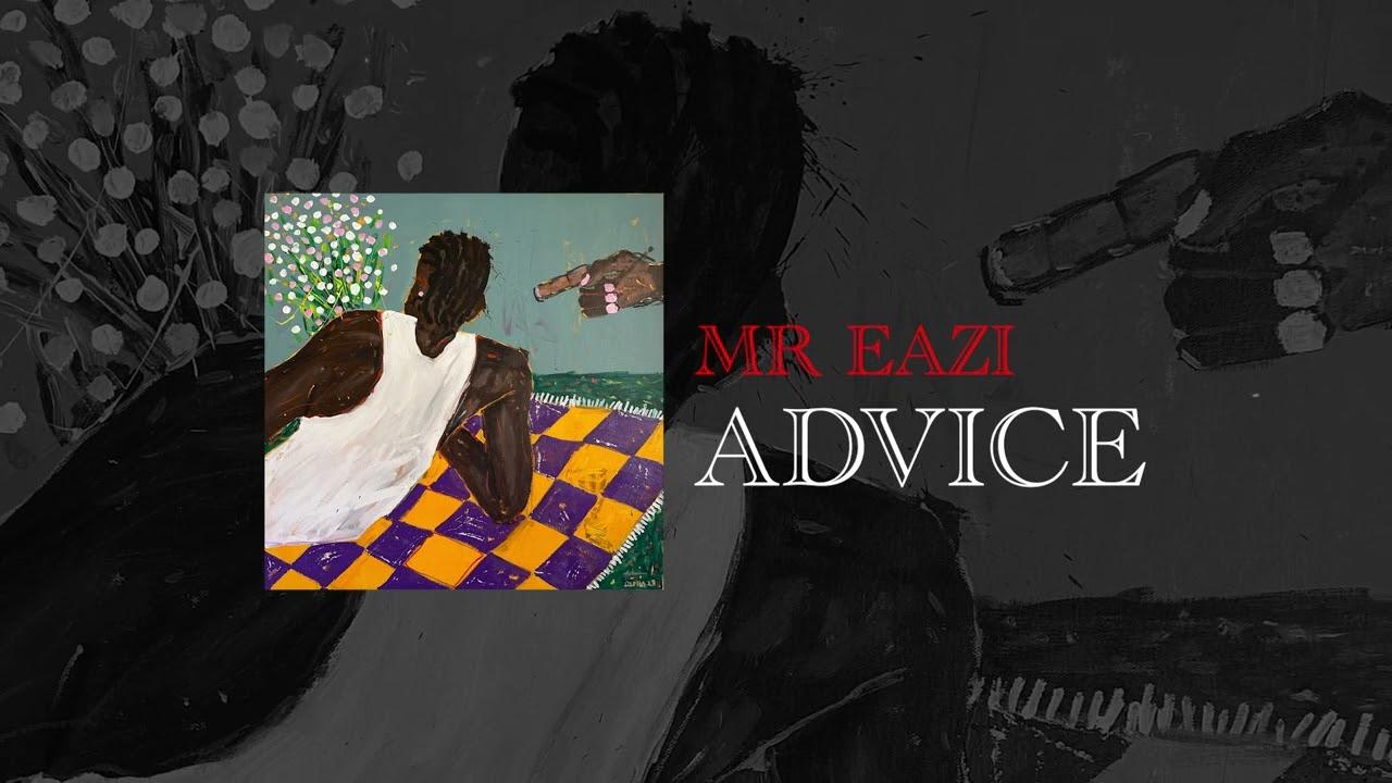 Lyrics: Mr Eazi Advice