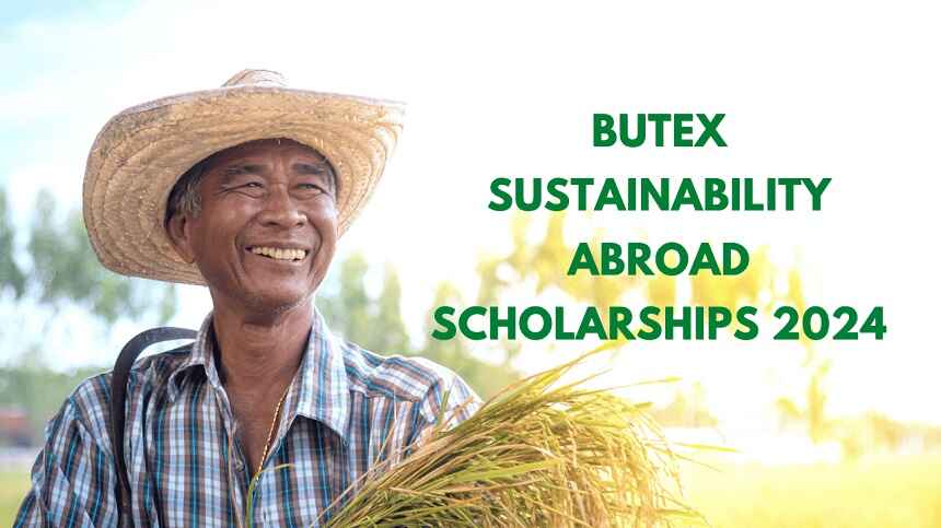 Butex Sustainability Abroad Scholarships 2024