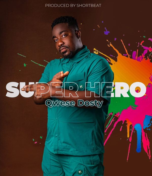 Qwese Dosty - Super Hero