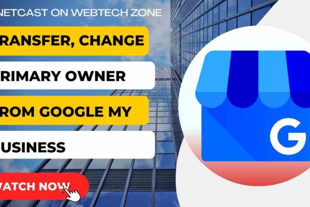 How to Transfer Primary Ownership of a Google My Business Profile