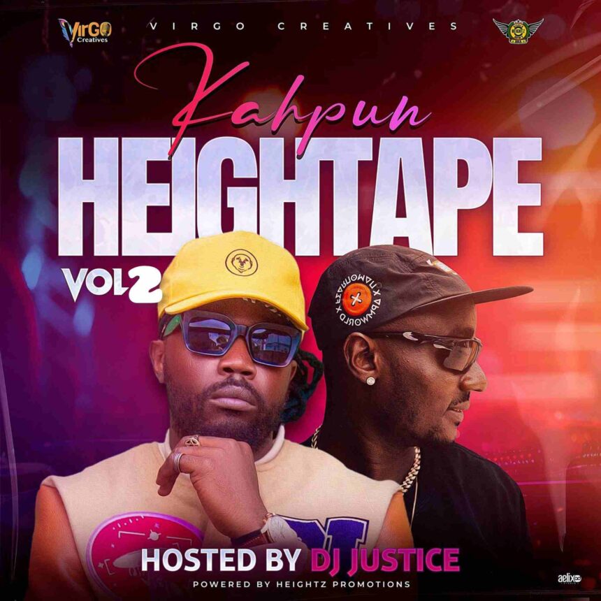 Kahpun Returns with Four Explosive Mixtapes, "HeighTape," hosted by DJ Justice, DJ Nature Won, DJ Ras Nico and DJ Sympathie