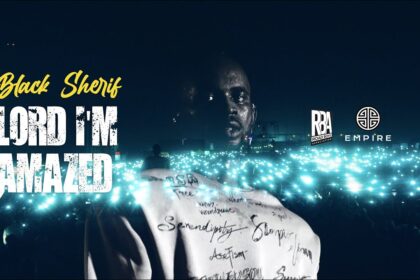 New Music: Black Sherif - Lord I'm Amazed Download MP3 Lyrics