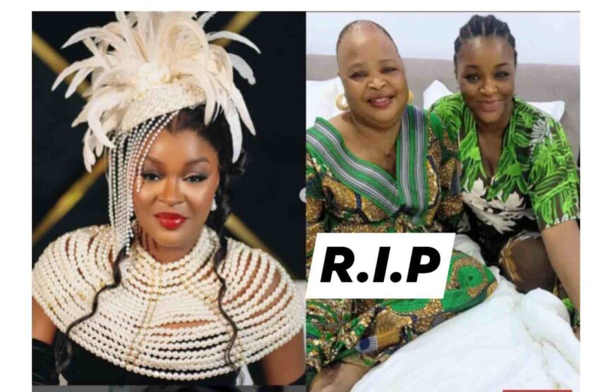 Chacha Eke reveals cause of her mother’s death