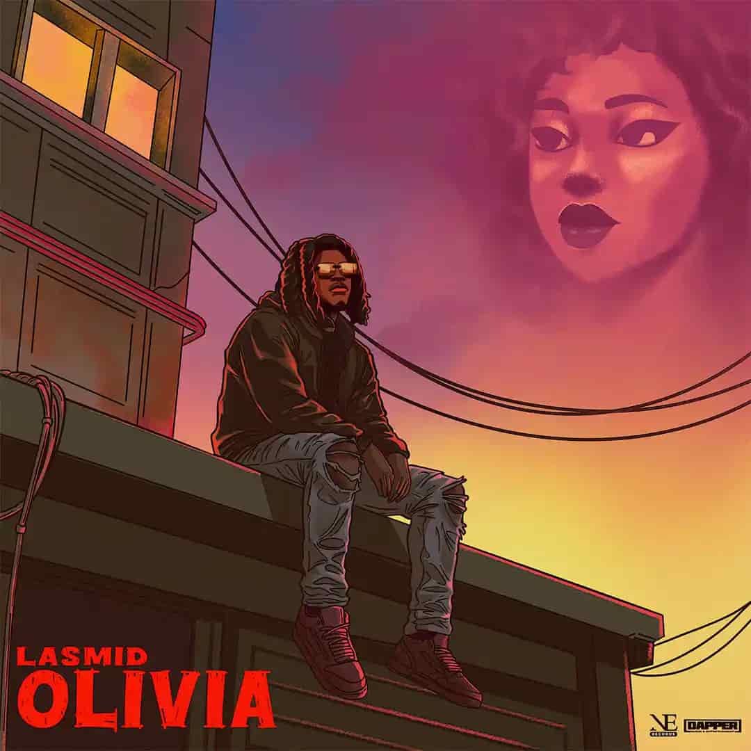 Olivia Lyrics: Lasmid download mp3