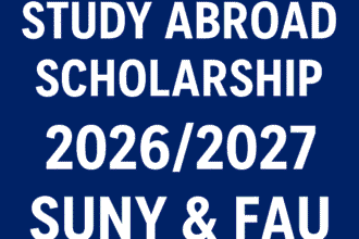 Study Abroad Scholarship 2026 at State University of New York and Florida Atlantic University on TownFlex