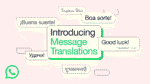 WhatsApp translation feature on iPhone and Android